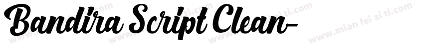 Bandira Script Clean字体转换